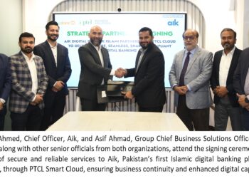 Aik by Bank Islami and PTCL Strengthen Pakistan’s Digital Banking Ecosystem with Cloud-Based Solutions.