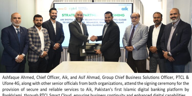 Aik by Bank Islami and PTCL Strengthen Pakistan’s Digital Banking Ecosystem with Cloud-Based Solutions.