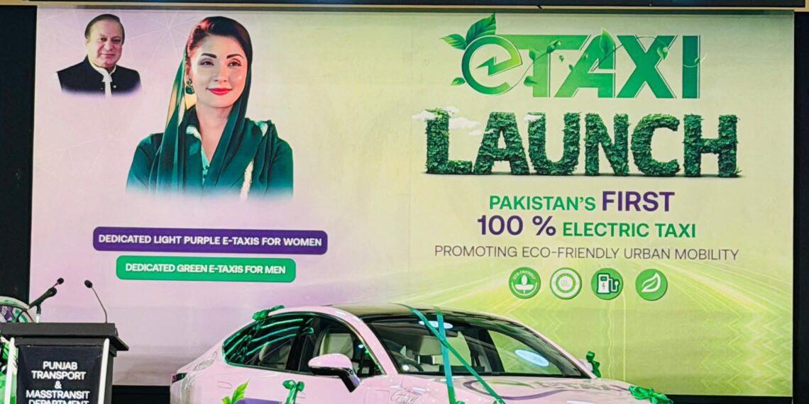 CM Maryam Nawaz Sharif Launches Country’s First E-Taxi Scheme.