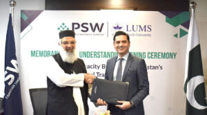 LUMS, PSW Join Hands to Strengthen Pakistan's Trade and Customs Capacity