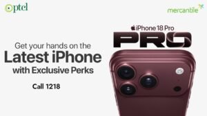 PTCL & Mercantile to offer iPhone 18 Pro series